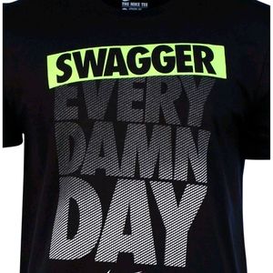 Nike t-shirt Swagger Every Damn Day